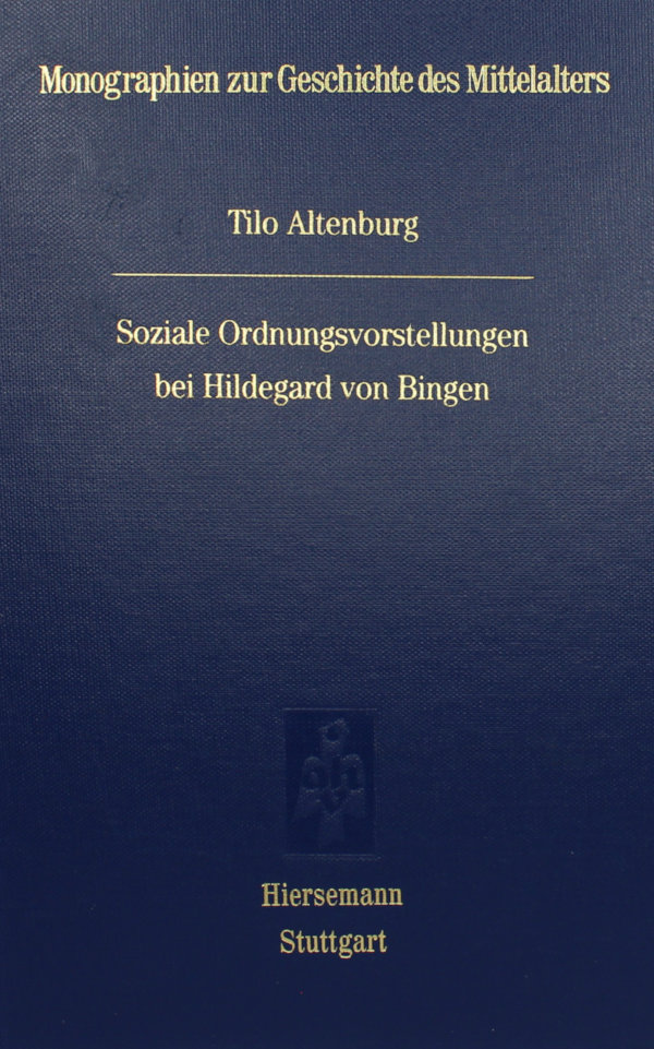 Soziale Ordnungsvorstellungen bei Hildegard von Bingen