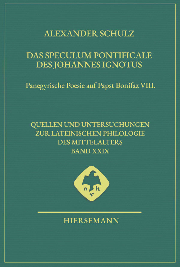 Das Speculum pontificale des Johannes Ignotus