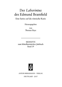 Der Laberintus des Edmund Bramfield. Eine Satire auf die römische Kurie