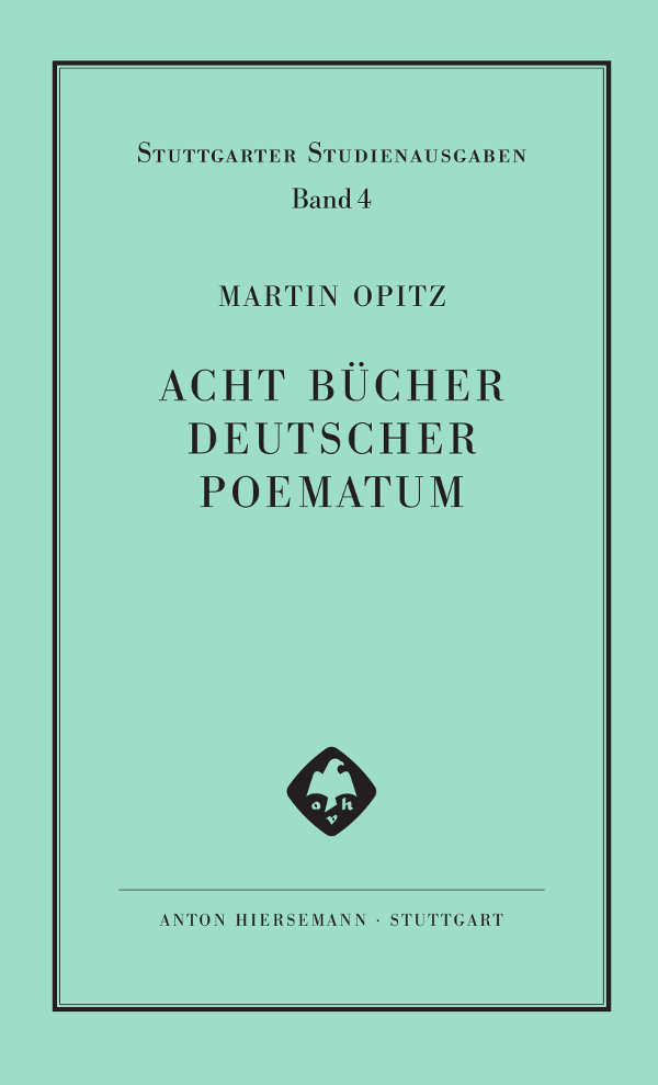 Acht Bücher deutscher Poematum