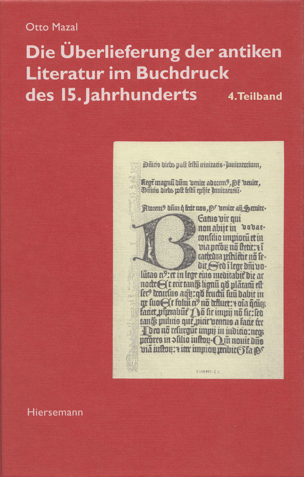 Die Überlieferung der antiken Literatur im Buchdruck des 15. Jahrhunderts