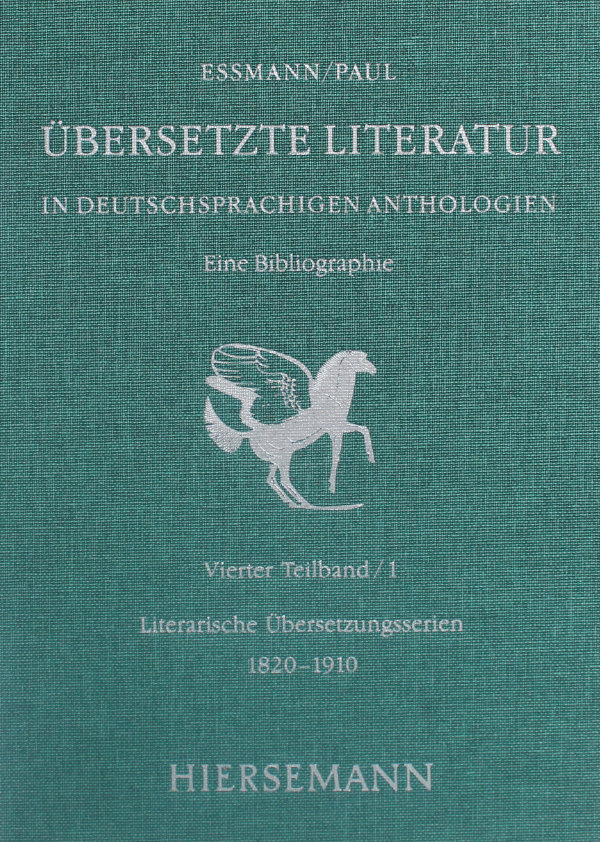 Übersetzte Literatur in deutschsprachigen Anthologien. Eine Bibliographie.