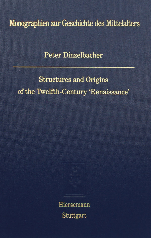 Structures and Origins of the Twelfth-Century 'Renaissance'