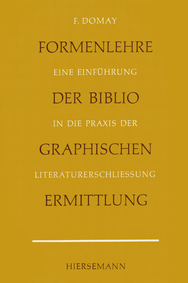 Domay Formenlehre der bibliographischen Ermittlung