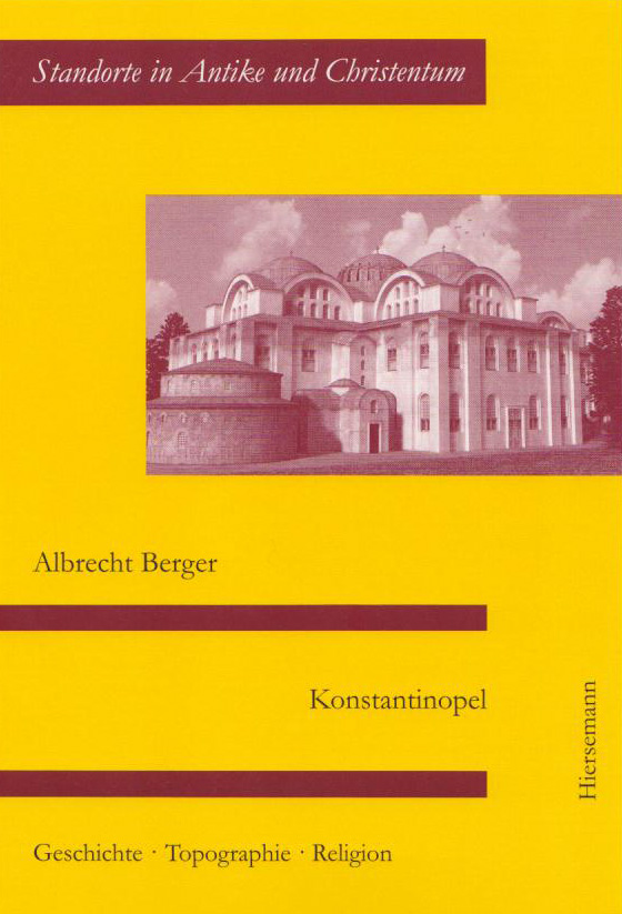 Konstantinopel - Geschichte, Topographie, Religion