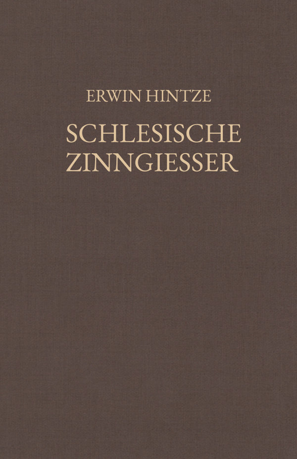 Hintze, Schlesische Zinngiesser