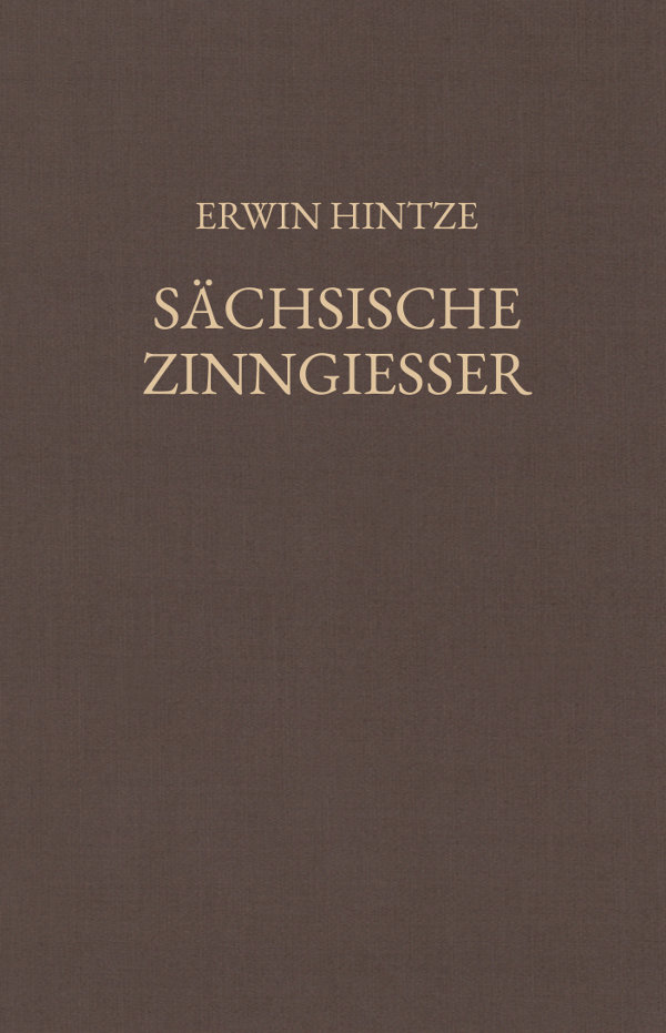 Hintze, Sächsische Zinngiesser