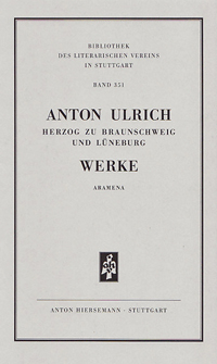 Werke. Historisch-kritische Ausgabe. Aramena.