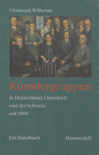 Künstlergruppen in Deutschland, Österreich, Schweiz seit 1900