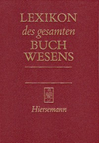 Lexikon des gesamten Buchwesens