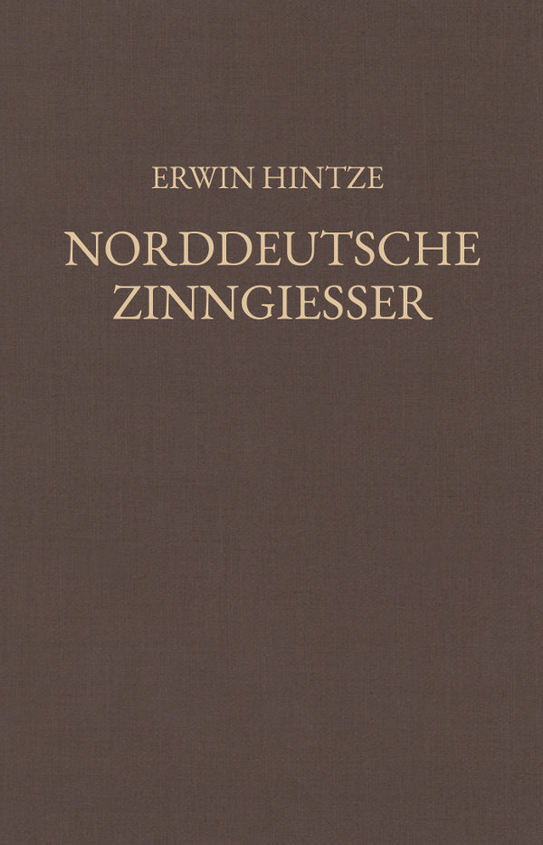 Hintze, Norddeutsche Zinngiesser